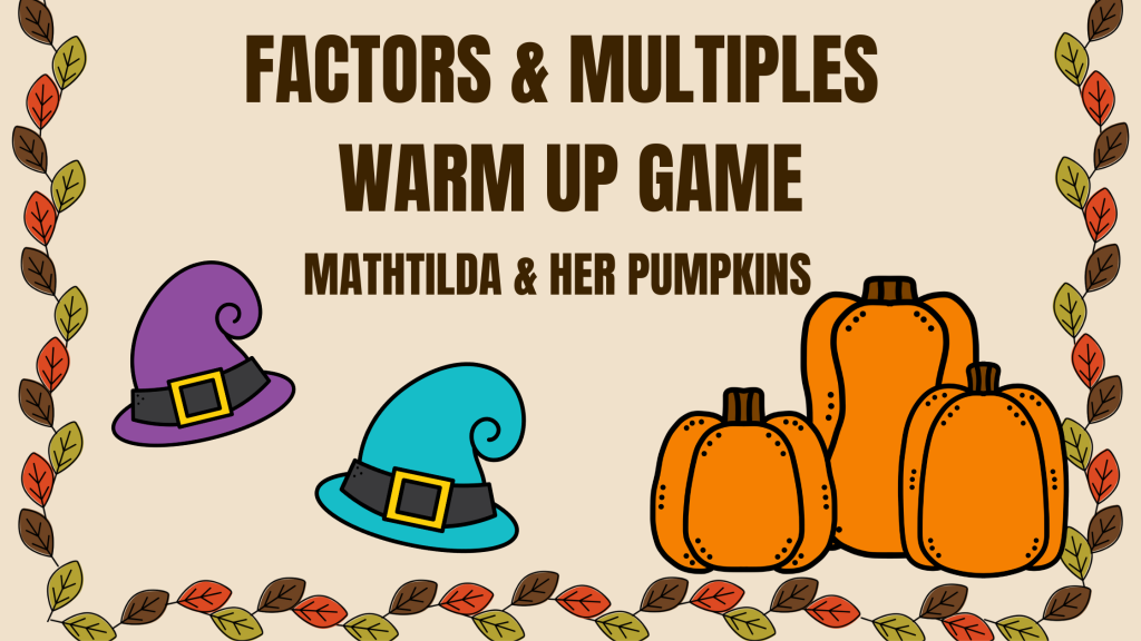 Mathtilda & Her Pumpkins – A Fall Themed Math Thinking Task